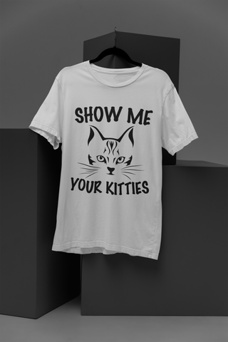 Playful Cat Graphic Unisex Crew T-Shirt - 'SHOW ME YOUR KITTIES' Bold Monochrome Design