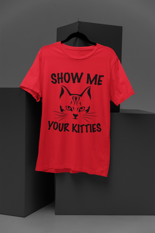 Playful Cat Graphic Unisex Crew T-Shirt - 'SHOW ME YOUR KITTIES' Bold Monochrome Design