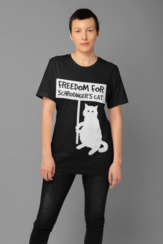 Unisex T-Shirt with Quirky 'Freedom for Schrödinger's Cat' Design – Bold White Graphics & Text, Science Humor Tee