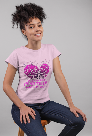 Discard Me = Heartbreak Women's T-Shirt – Love Letter Game Inspired Apparel