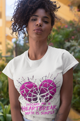 Discard Me = Heartbreak Women's T-Shirt – Love Letter Game Inspired Apparel