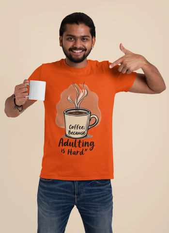 Unisex Coffee Quote T-Shirt – “Adulting is Hard” Funny Graphic Tee | 100% Cotton Classic Crew