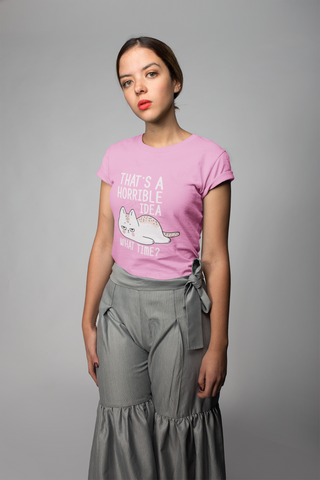 Unisex Classic Crew T-Shirt with Quirky Cat Humor Print - 'That's a Horrible Idea, What Time?' Playful Graphic Design